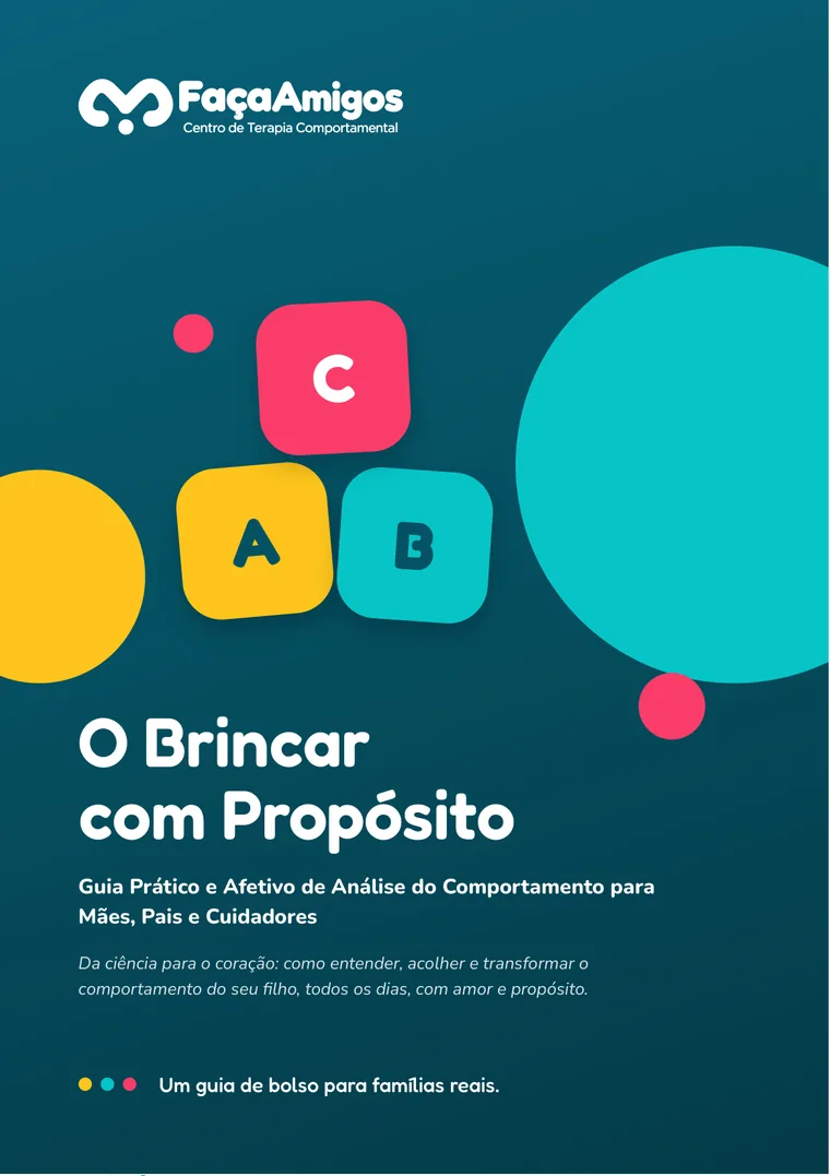 Capa do e-book O Brincar com Propósito: Guia Prático e Afetivo de Análise do Comportamento para Mães, Pais e Cuidadores